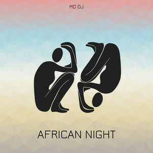 MD Dj - African Night