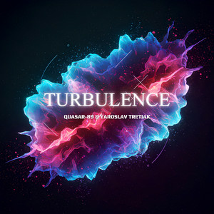 Quasar-89 & Yaroslav Tretiak - Turbulence