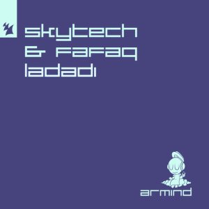 Skytech & Fafaq - Ladadi