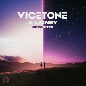 Vicetone & Linney - Opposites