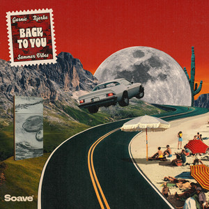 Garnic & Bjerke & Summer Vibes - Back To You
