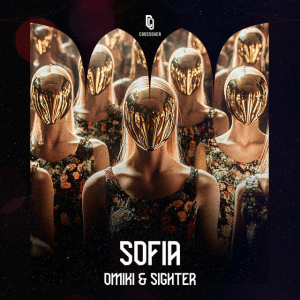 Sighter & Omiki - Sofia