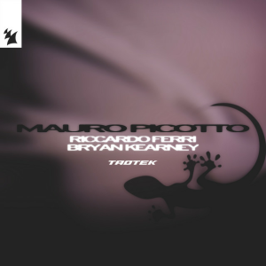Mauro Picotto & Riccardo Ferri & Bryan Kearney - Taotek