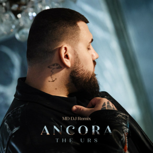 The Urs - Ancora (MD Dj Remix)