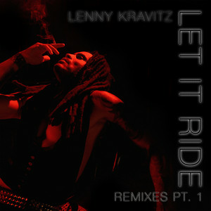 Lenny Kravitz - Let It Ride (RedTop Remix)