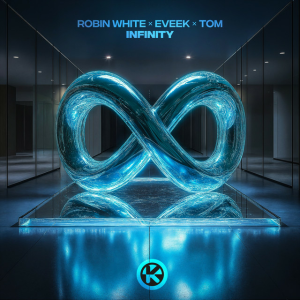Robin White & Eveek & TOM - Infinity