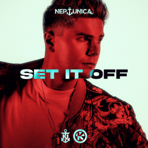 Neptunica - Set it Off