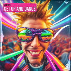 Ampris - Get Up And Dance