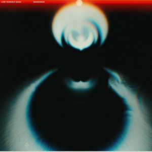 Mansionair - Lose Yourself Again