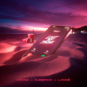 Vikina & Cuebrick & LANNÉ - Lost My Phone