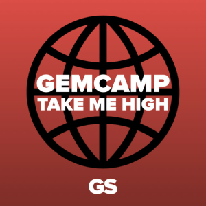 Gemcamp - Take Me High