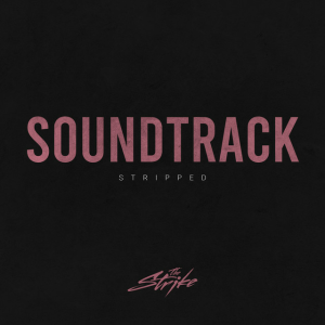 The Strike - Soundtrack - Stripped