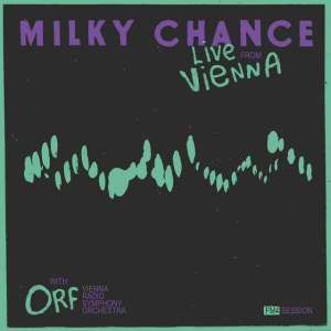 Milky Chance - Flicker In The Dark (Live From Vienna)