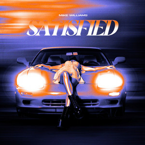 Mike Williams - Satisfied (Extended Mix)