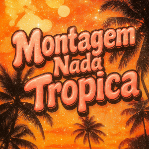 Eternxlkz - Montagem Nada Tropica (Sped Up)