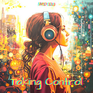 MD Dj - Taking Control