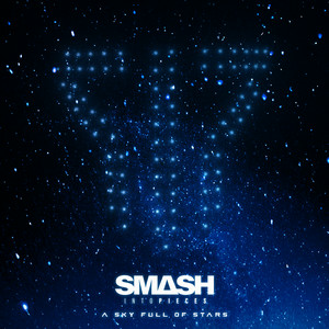 Smash Into Pieces - A Sky Full of Stars