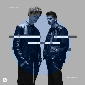 Lucas & Steve - Feel So Good