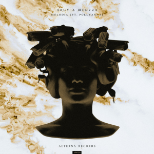 Argy & MEDUZA & PollyAnna - Melodia (Extended Mix)