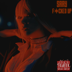 SAAY - F*cked Up