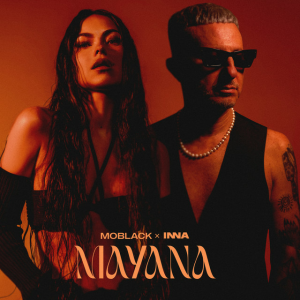 MoBlack & INNA - Mayana