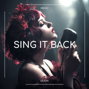 MD Dj & Olivia - Sing It Back