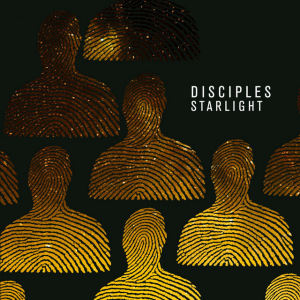 Disciples - Starlight
