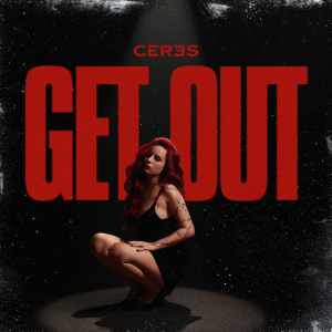 CERES - Get Out