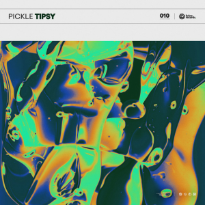 Pickle - Tipsy