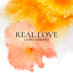 Lavern & BRØØKS - Real Love