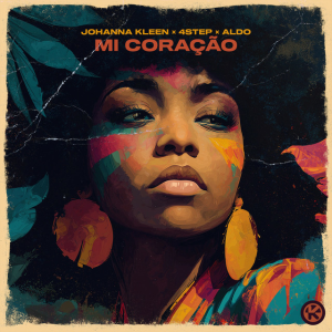 Johanna Kleen & 4Step & ALDO - Mi Coração