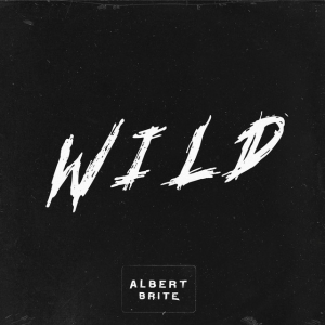 Albert Brite - Wild (Slowed)