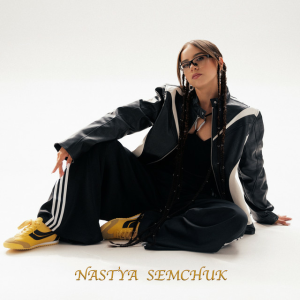 NASTYA SEMCHUK - Зникни або залишайся