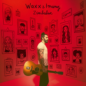 Waxx & Imany - Zimbabwe