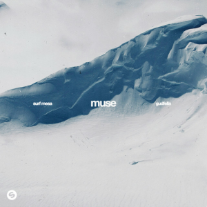 Surf Mesa & GUDFELLA - Muse