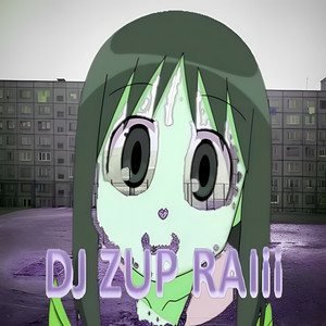 DJ ZUP RAlii - няшка (Slowed)