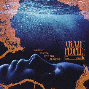 Hardwell & Vini Vici & MR.BLACK & Liquid Soul - Crazy People 2026