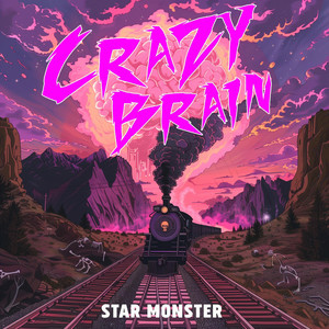 Star Monster - Crazy Brain