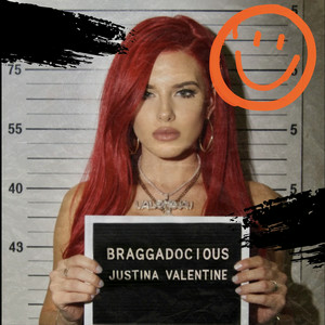 Justina Valentine - Braggadocious
