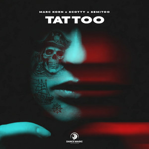 Marc Korn & Scotty & Semitoo - Tattoo