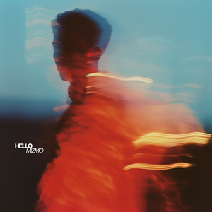 Mizmo - Hello (The Sun Is Up Where Are You)