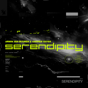 Armin van Buuren & Andrew Bayer - Serendipity