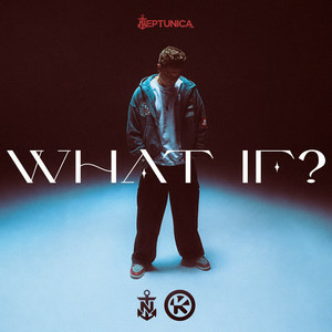 Neptunica - What If?