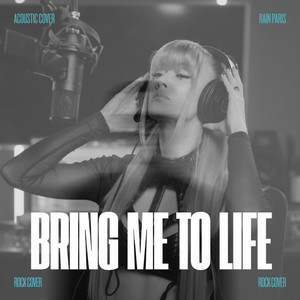 Rain Paris - Bring Me To Life
