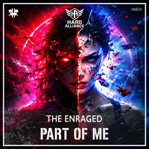 The Enraged - Part Of Me (Radio Edit)