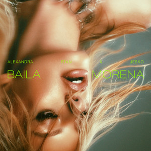Alexandra Stan & Jesko - Baila Morena