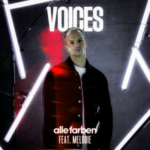 Alle Farben & MELODIE – Voices