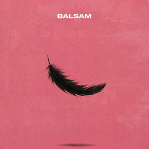 Balsam - Я, падаю в тебе Мʼяко