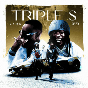 GIMS & Gazo - Triple S