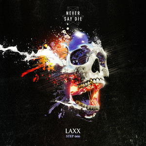 LAXX - Step 666